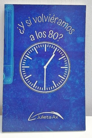 ¿Y si volviéramos a los 80?