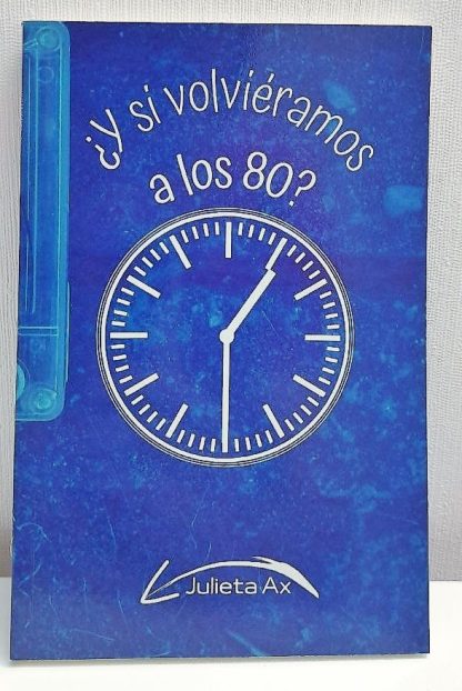 ¿Y si volviéramos a los 80?