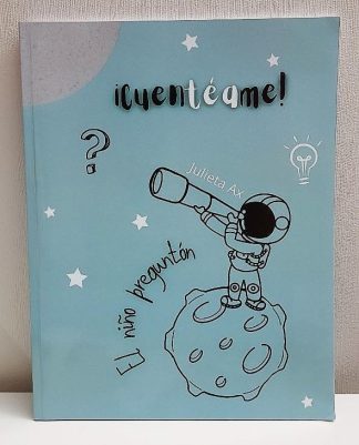 ¡Cuentéame!: El niño preguntón